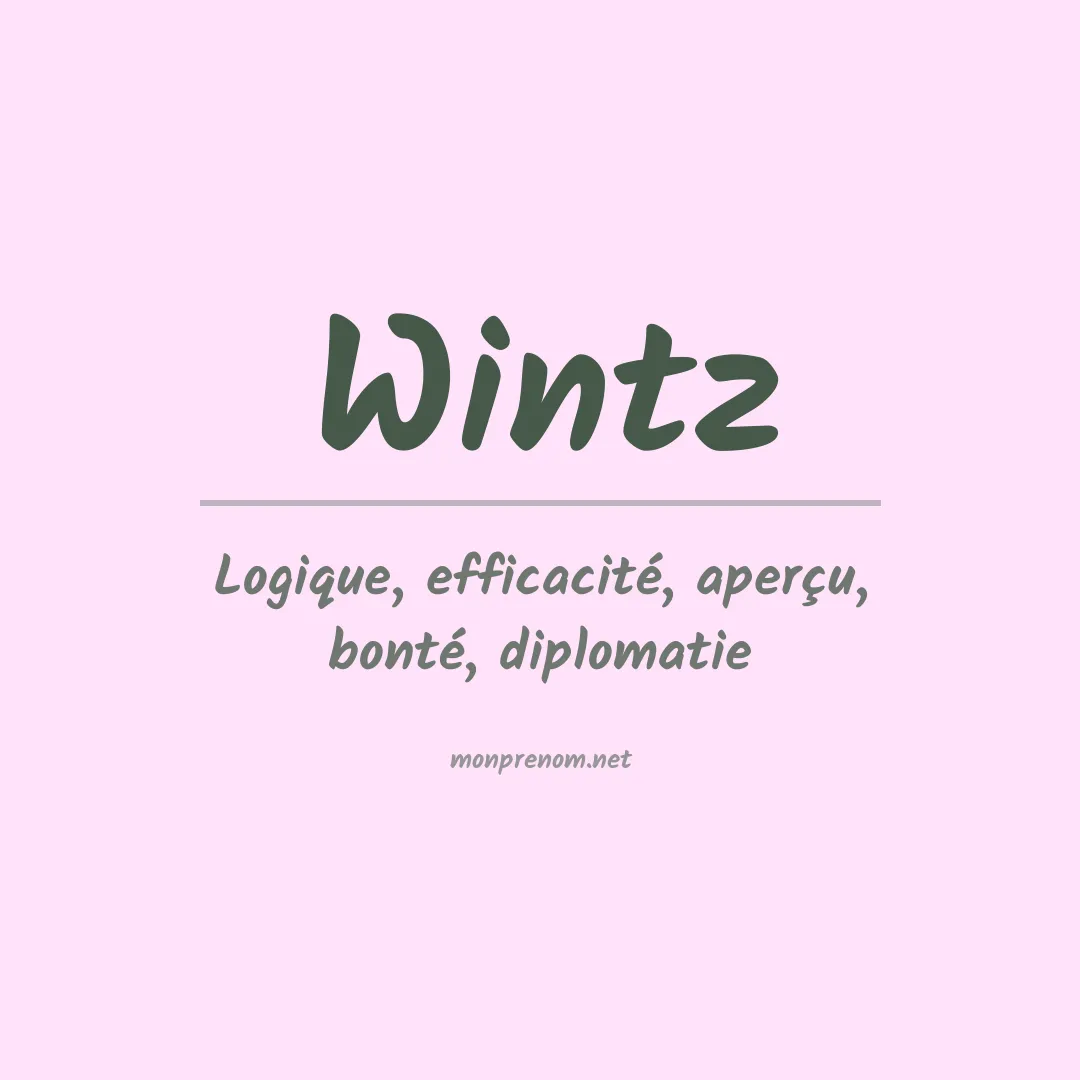 Signification du Prénom Wintz