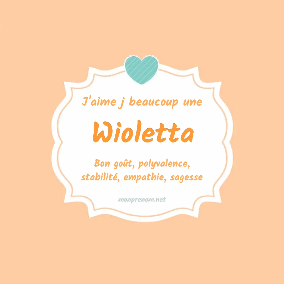 j'aime beaucoup Wioletta