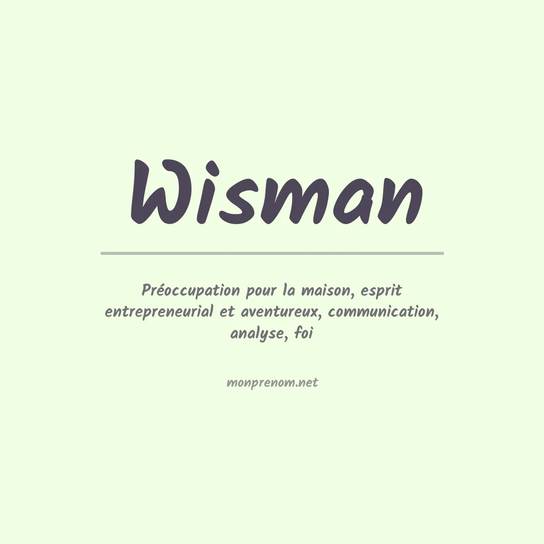 Signification du Prénom Wisman