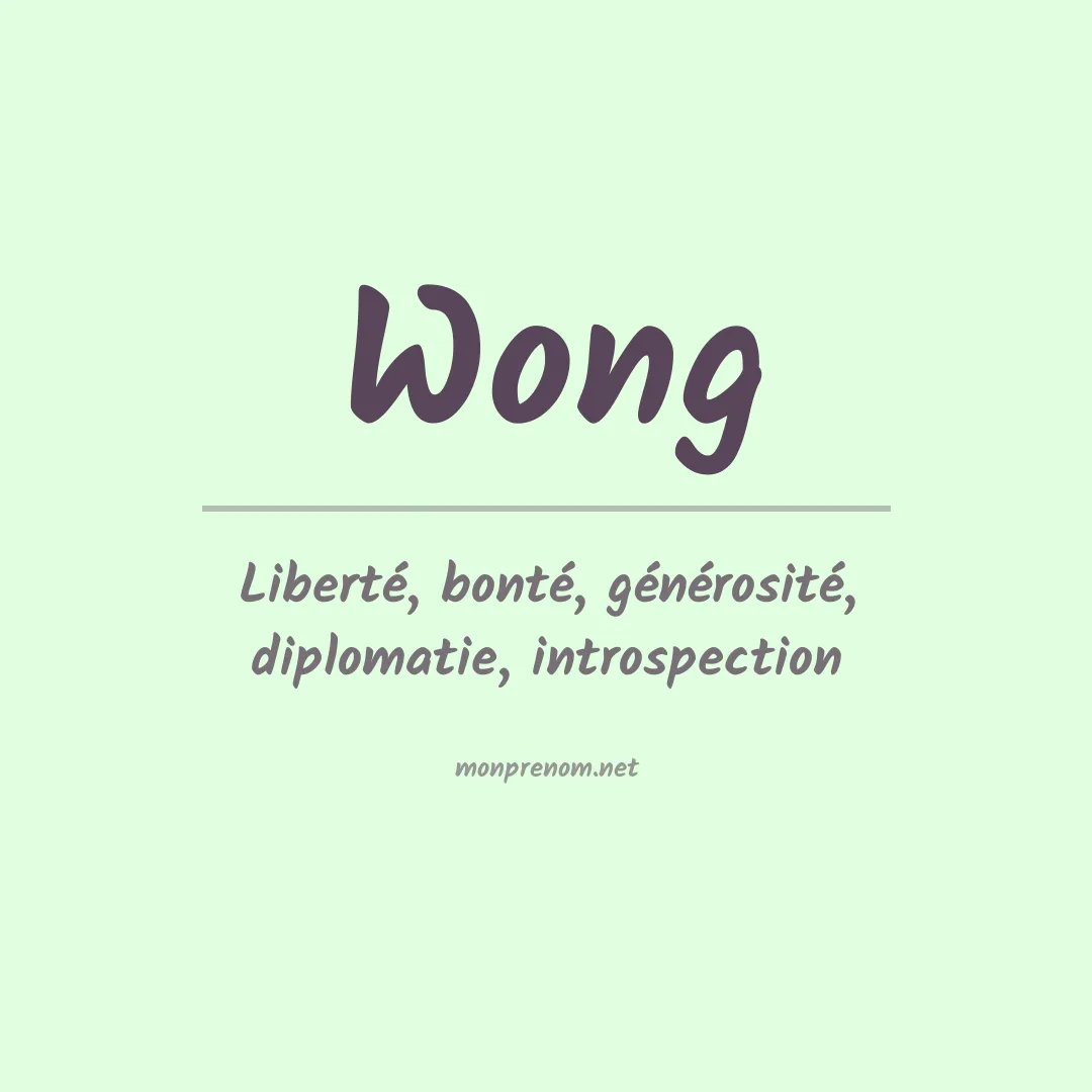 Signification du Prénom Wong