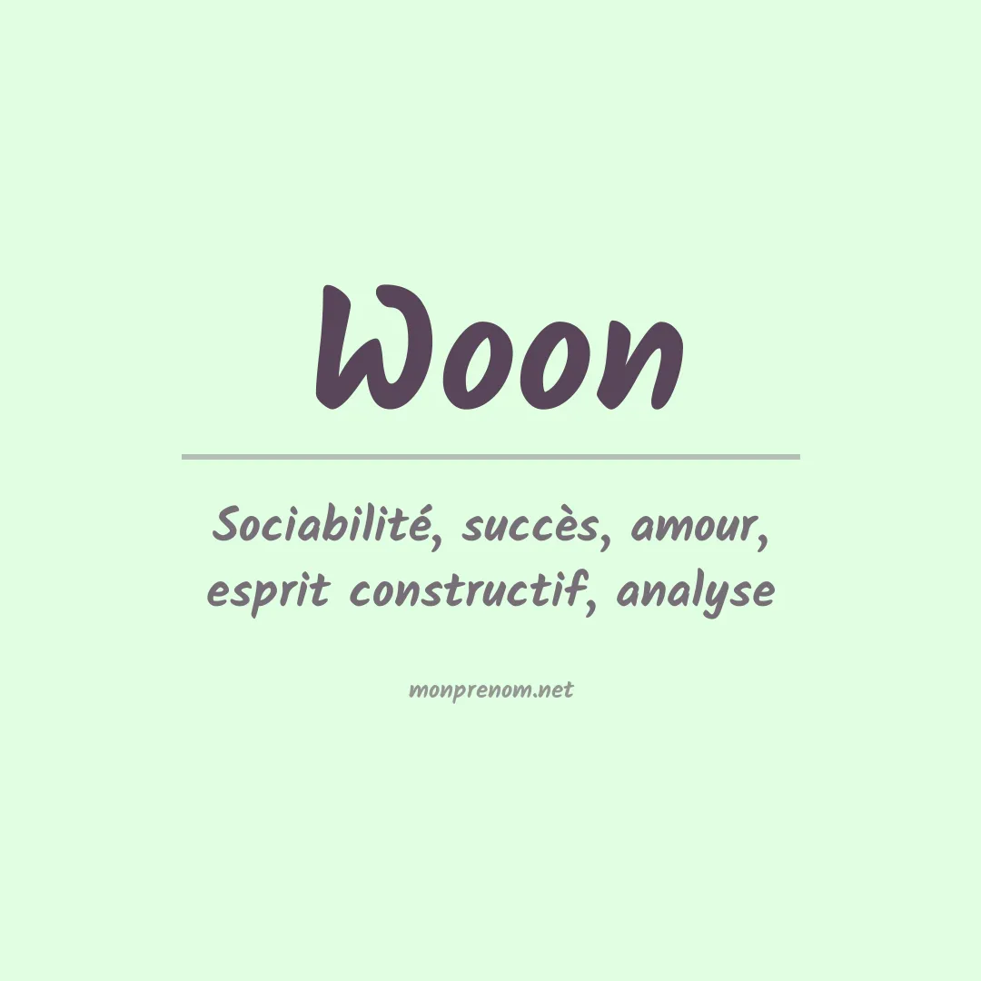 Signification du Prénom Woon