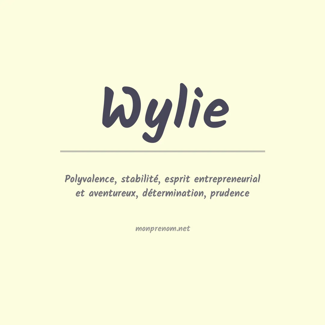 Signification du Prénom Wylie