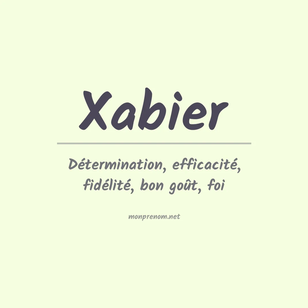 Signification du Prénom Xabier