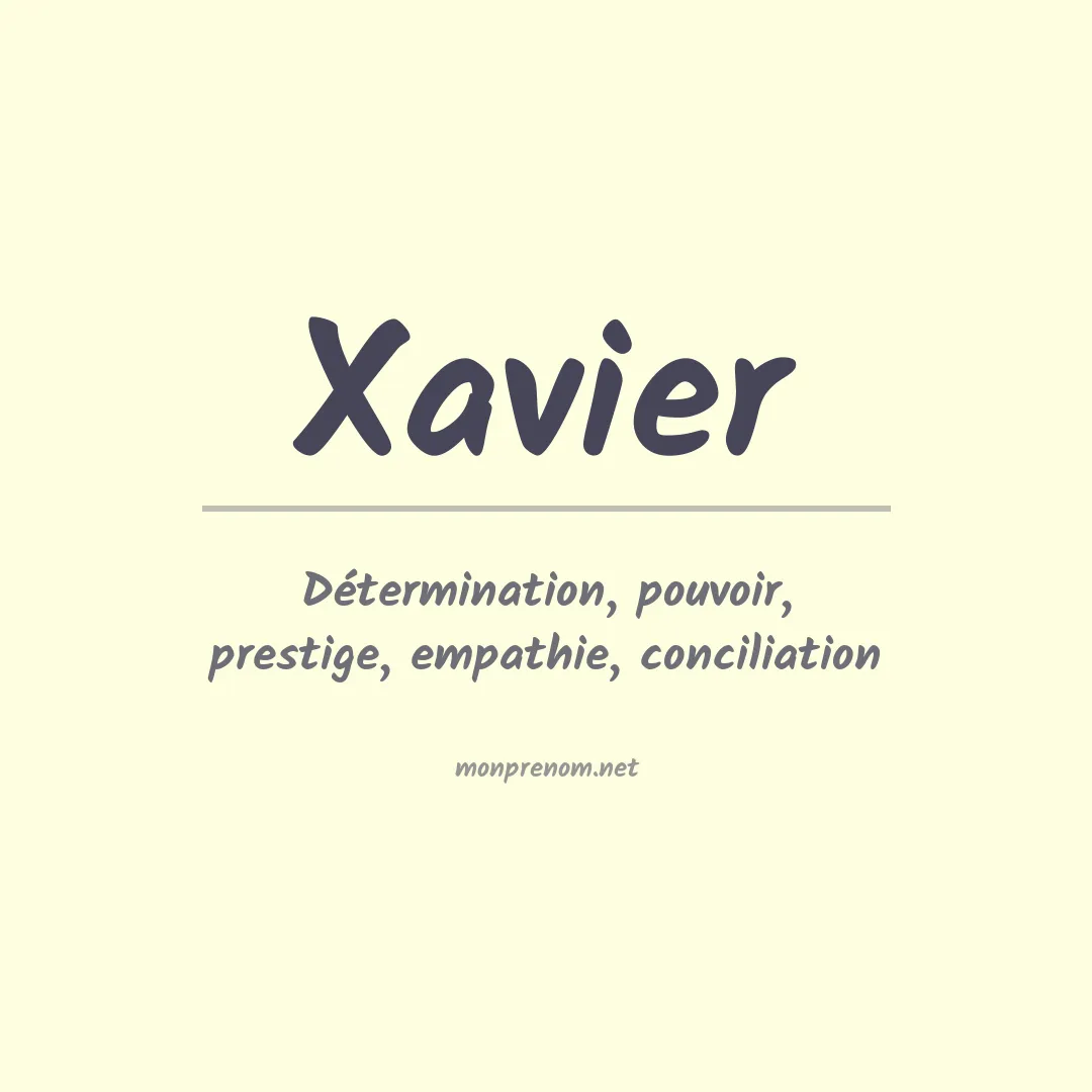 Signification du Prénom Xavier