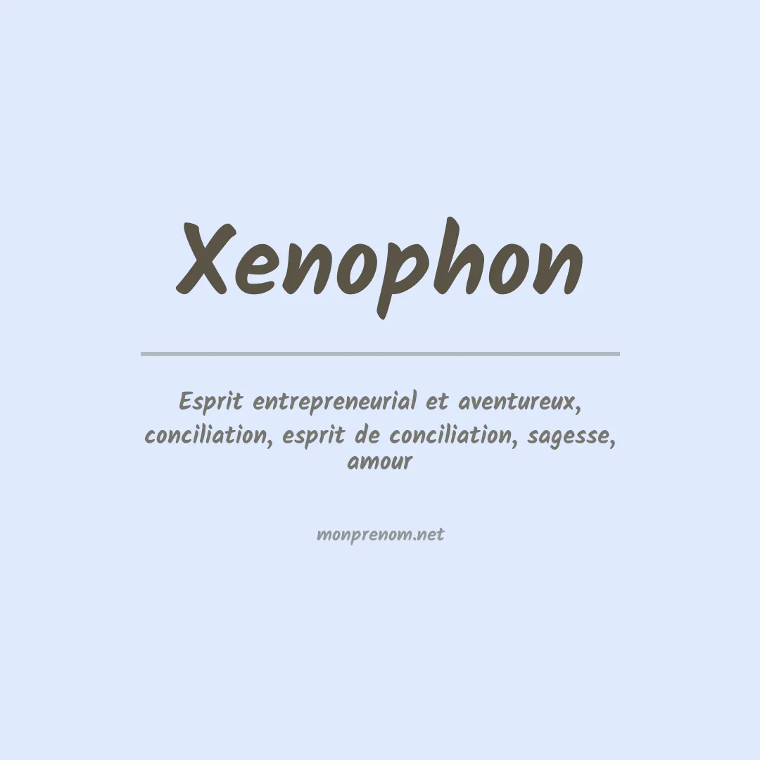 Signification du Prénom Xenophon