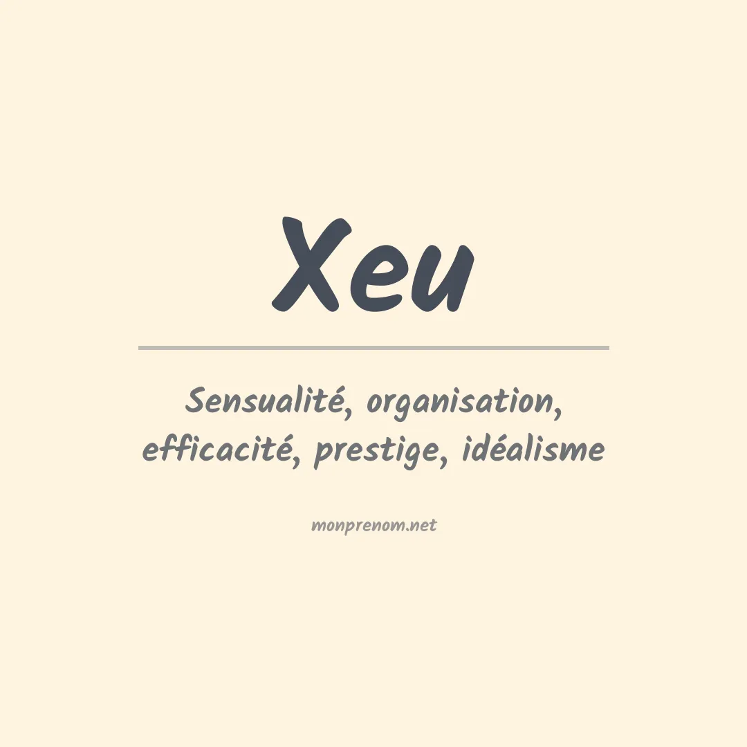 Signification du Prénom Xeu Signification du Prénom Xeu