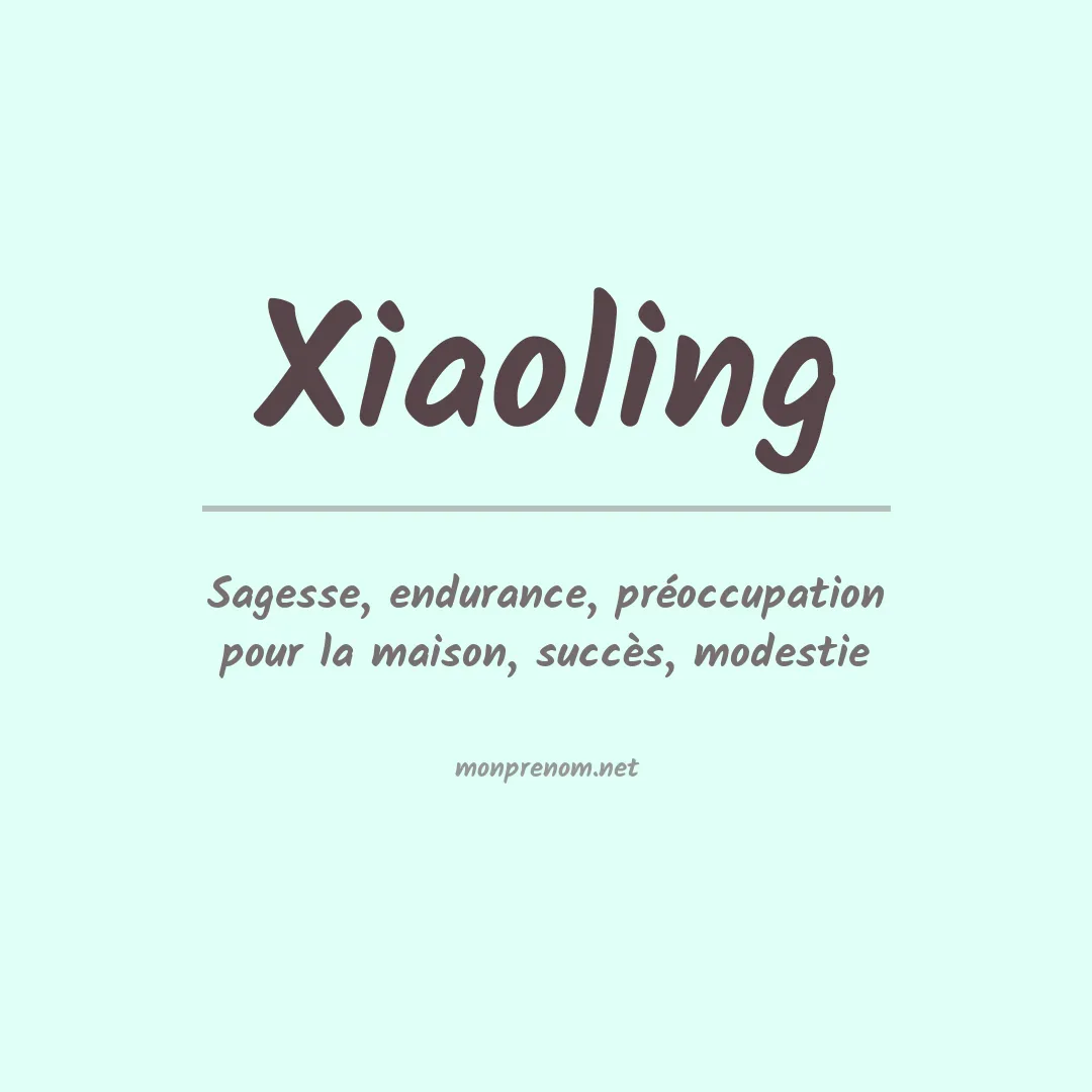 Signification du Prénom Xiaoling