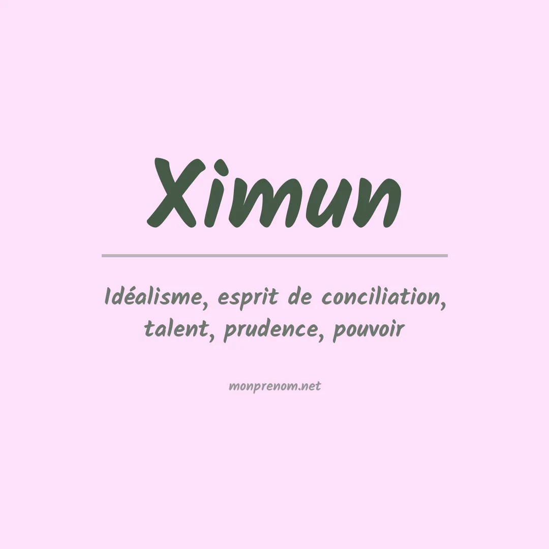 Signification du Prénom Ximun