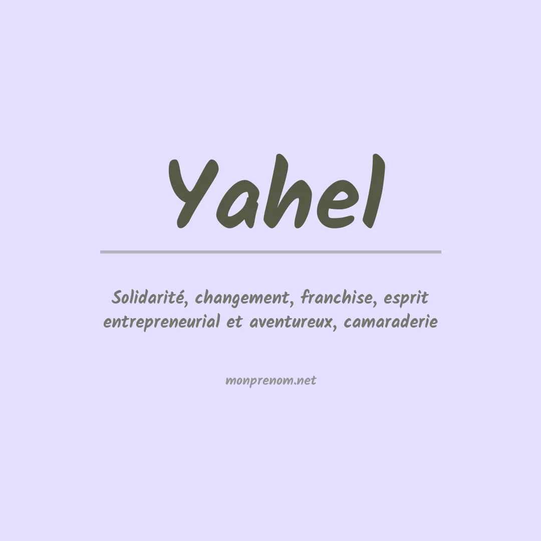 Signification du Prénom Yahel