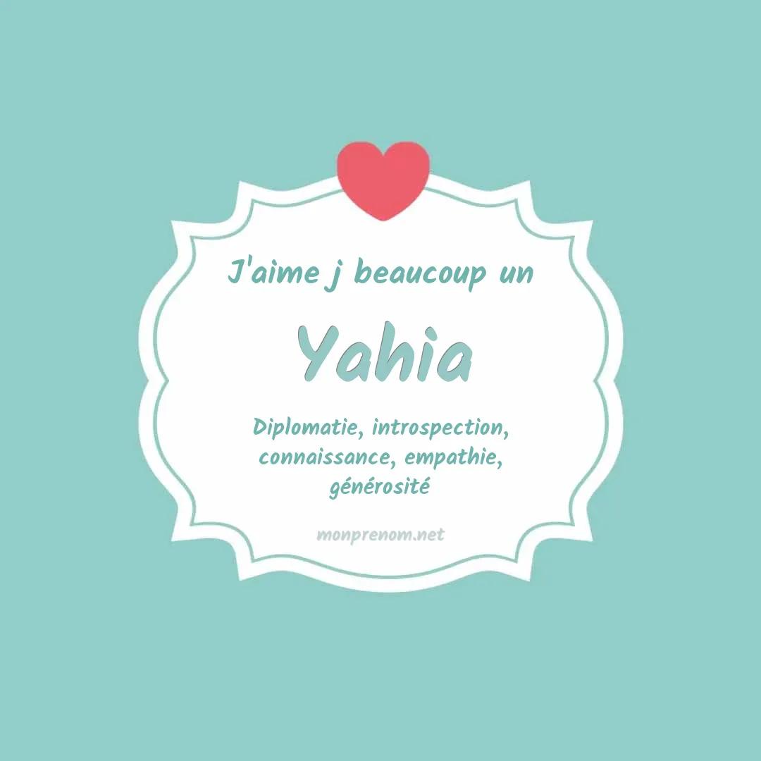 j'aime beaucoup Yahia