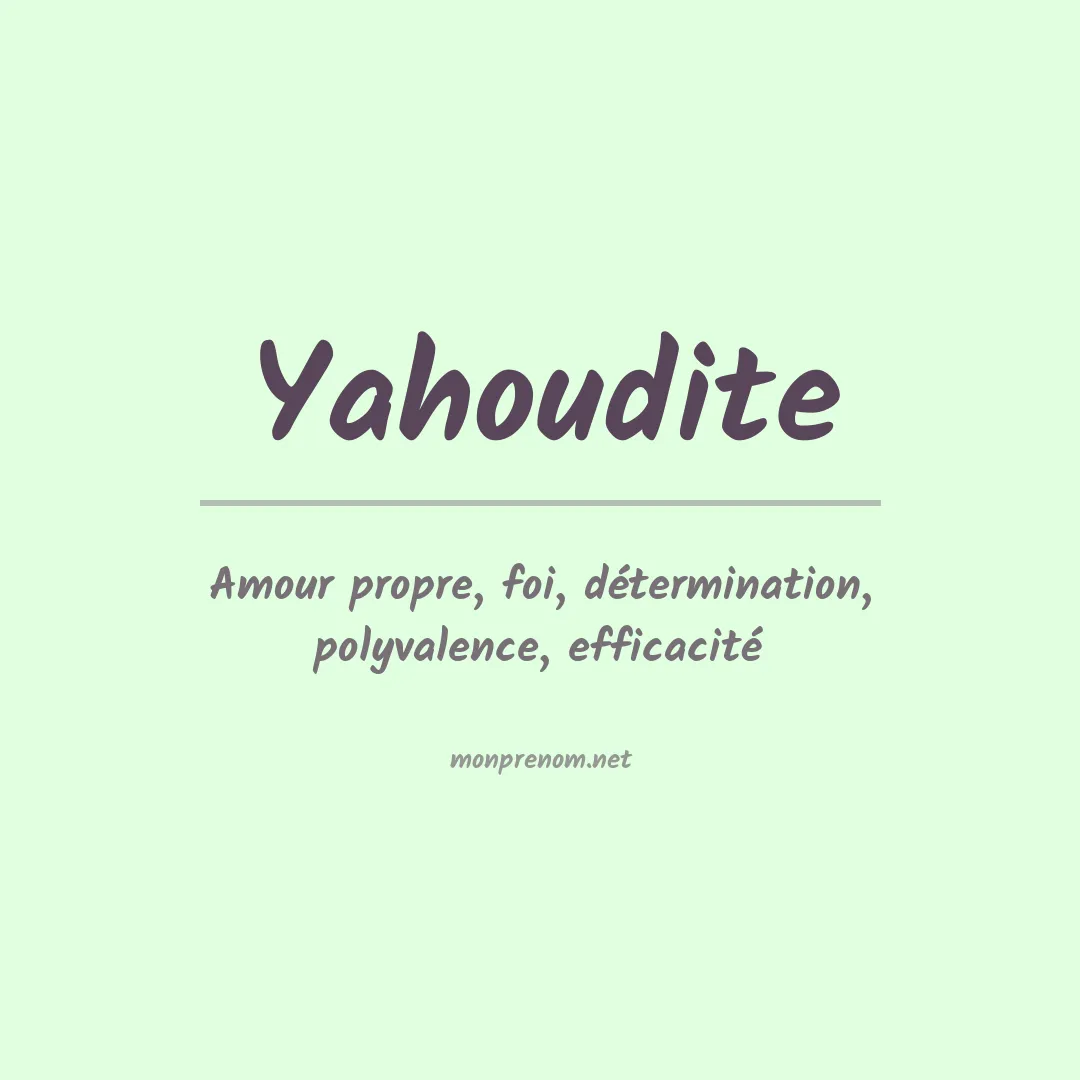 Signification du Prénom Yahoudite Signification du Prénom Yahoudite