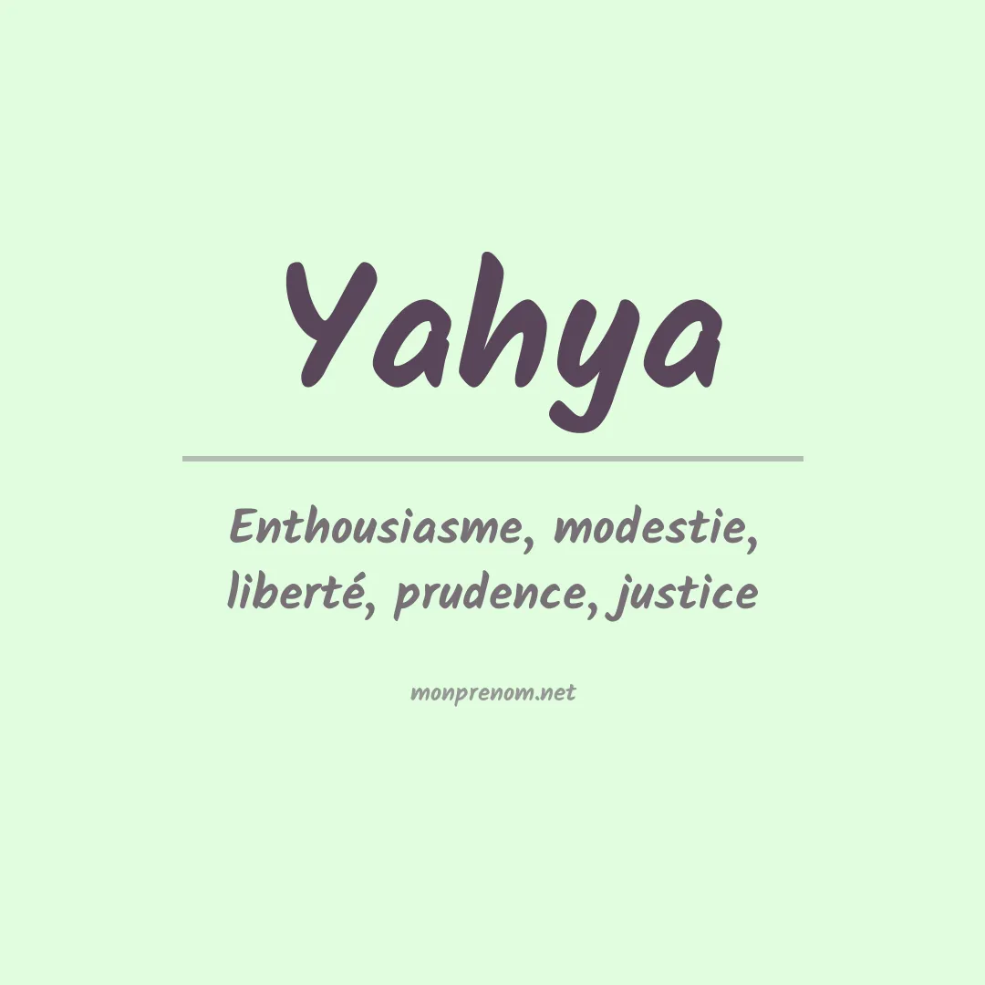 Signification du Prénom Yahya
