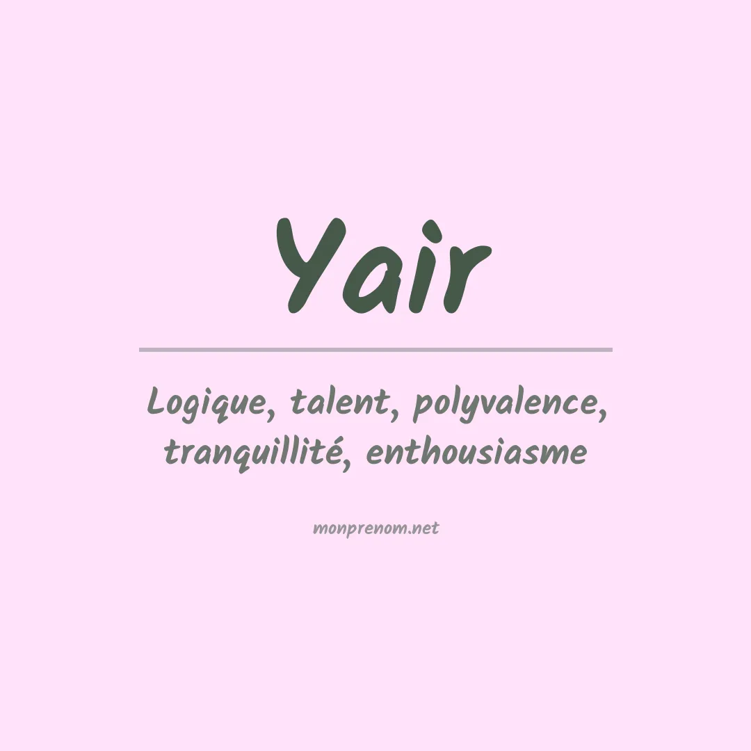 Signification du Prénom Yair