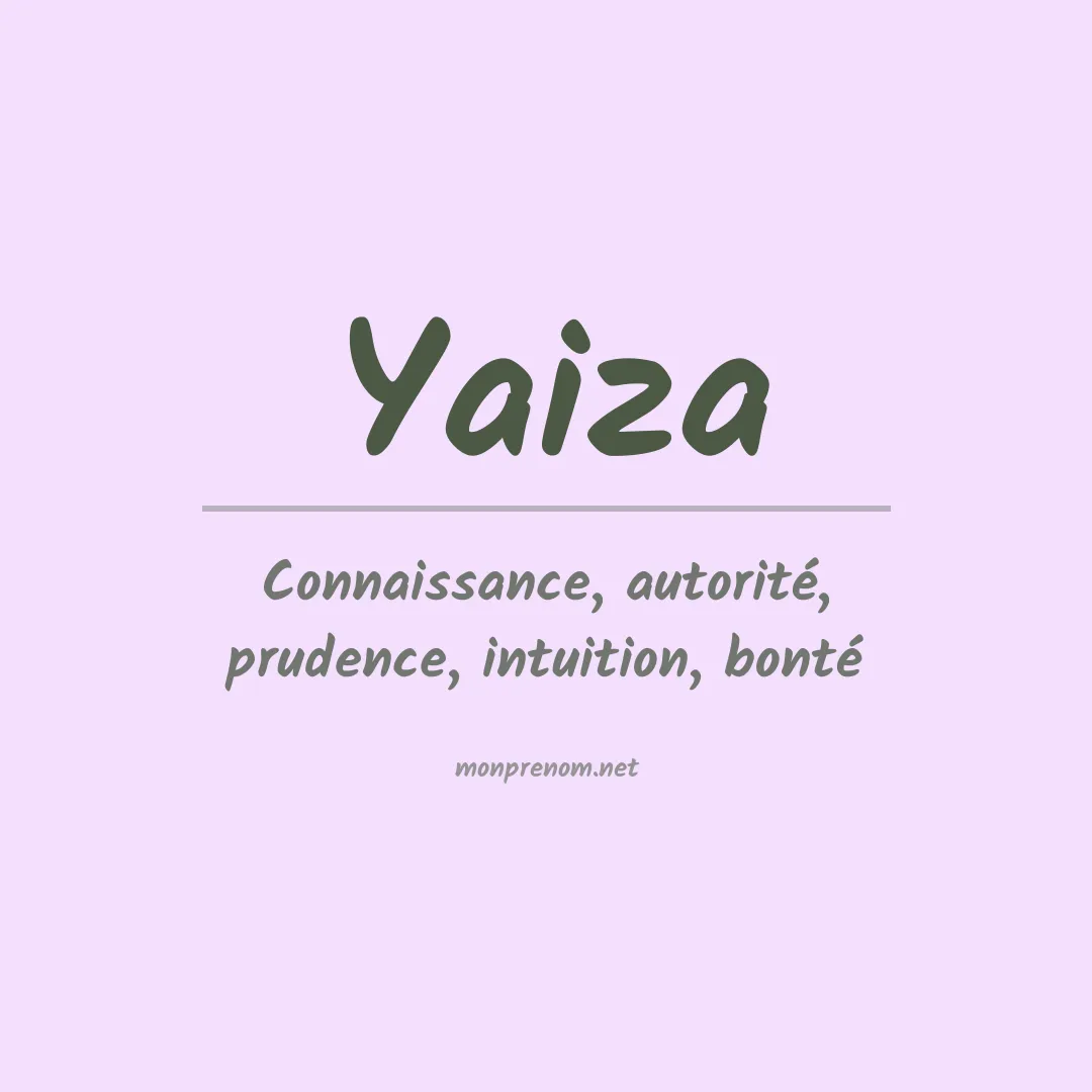 Signification du Prénom Yaiza