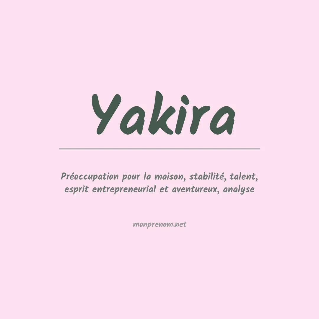 Signification du Prénom Yakira Signification du Prénom Yakira