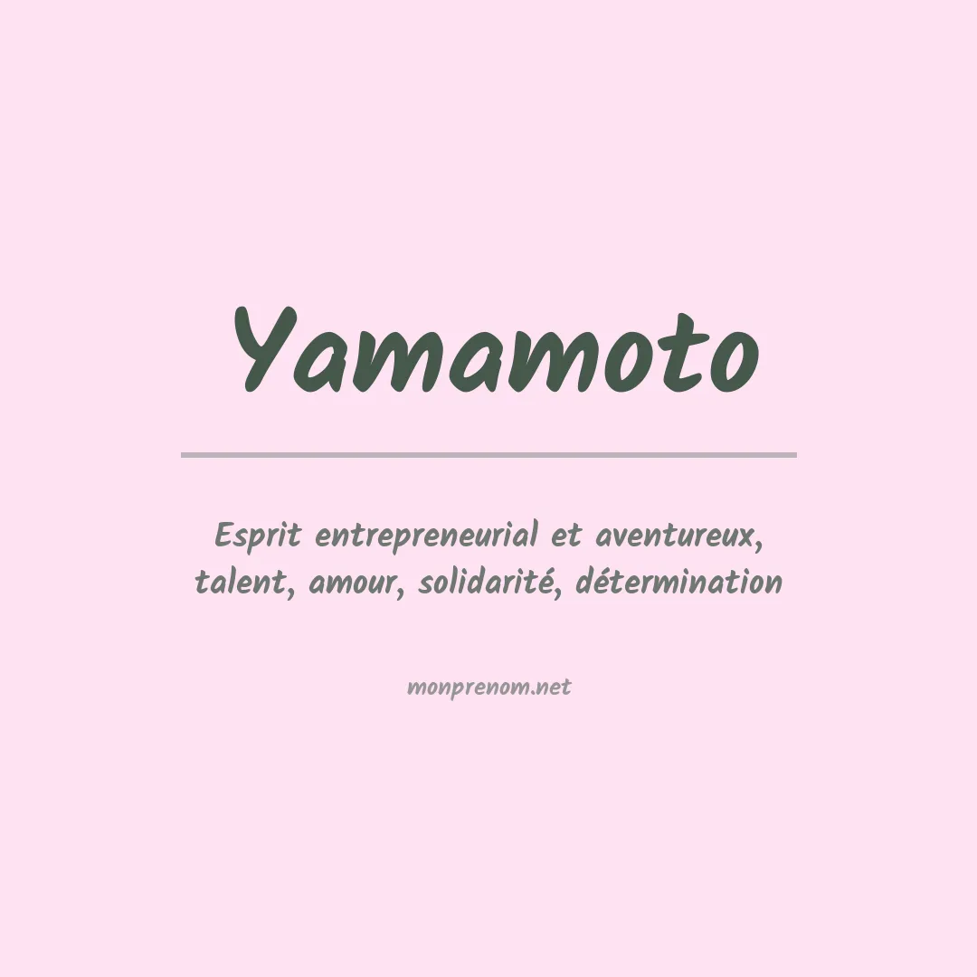 Signification du Prénom Yamamoto