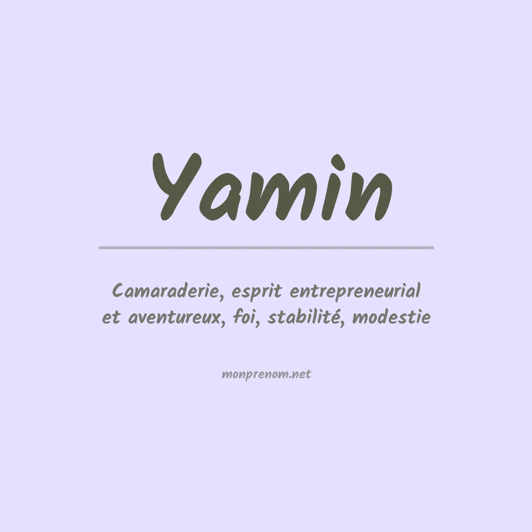 Signification du Prénom Yamin