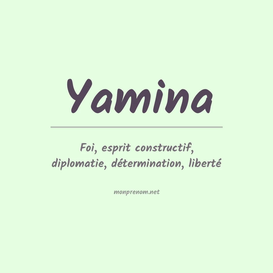 Signification du Prénom Yamina