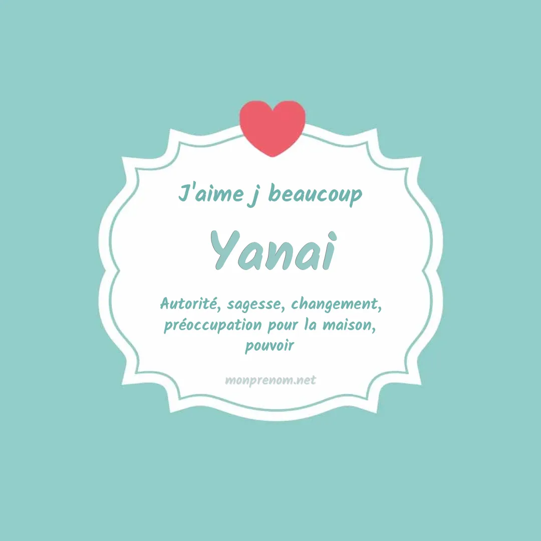 j'aime beaucoup Yanai