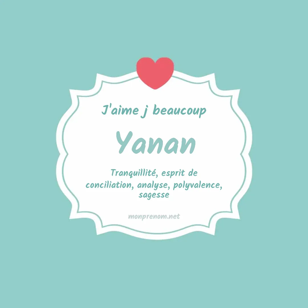 j'aime beaucoup Yanan