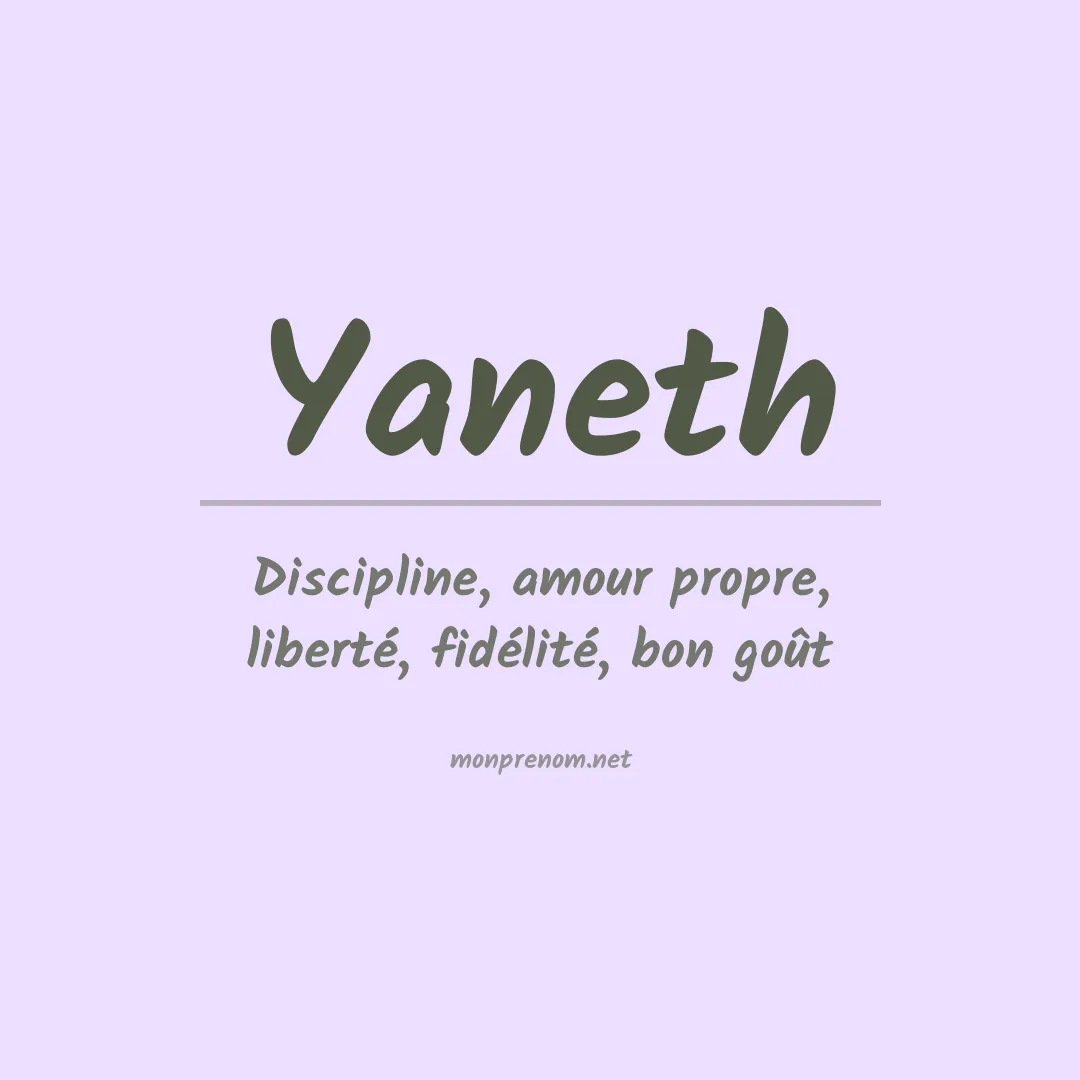 Signification du Prénom Yaneth