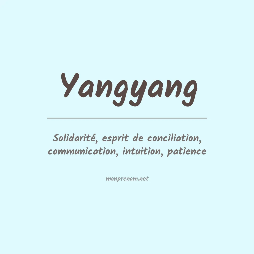 Signification du Prénom Yangyang Signification du Prénom Yangyang