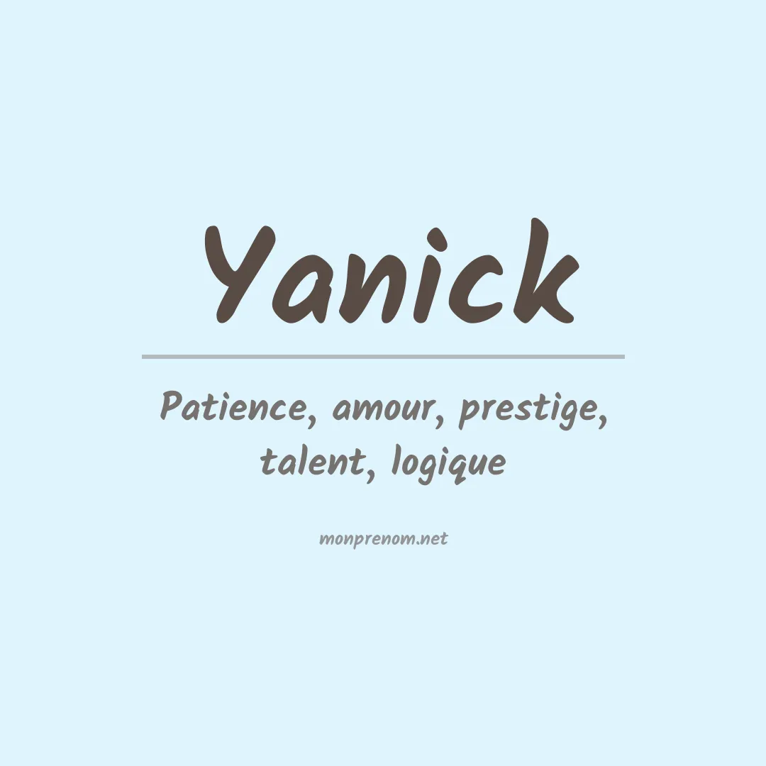 Signification du Prénom Yanick