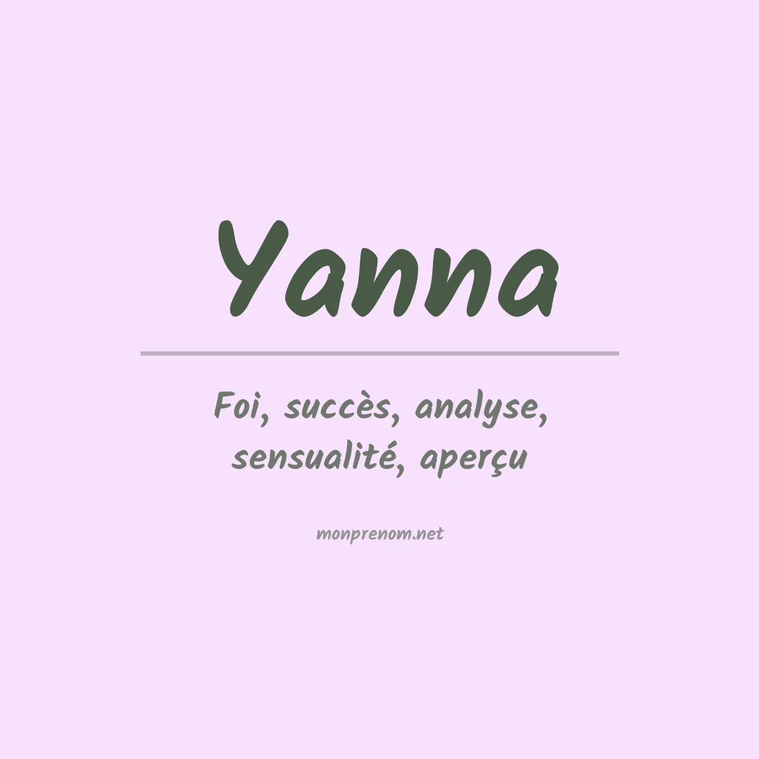 Signification du Prénom Yanna