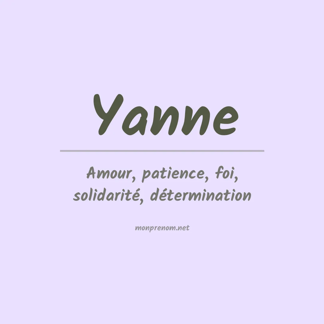 Signification du Prénom Yanne