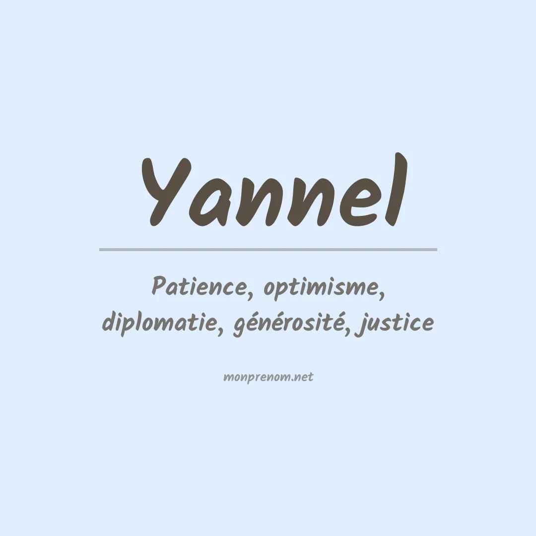 Signification du Prénom Yannel Signification du Prénom Yannel