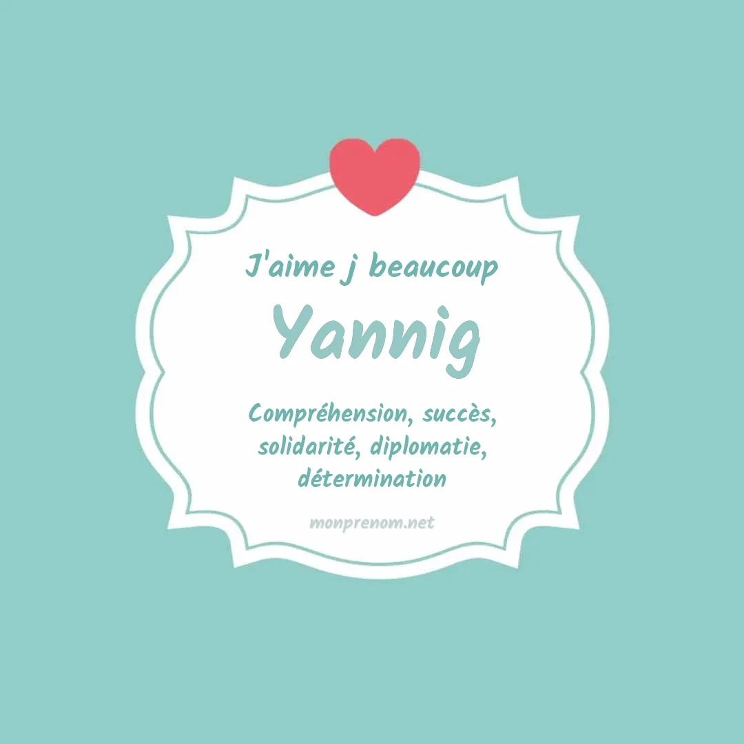 j'aime beaucoup Yannig