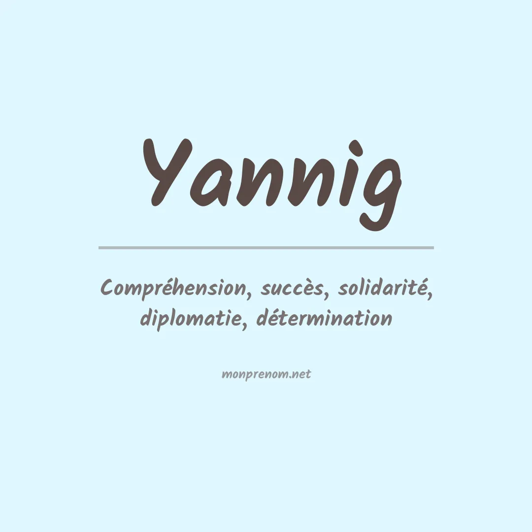 Signification du Prénom Yannig