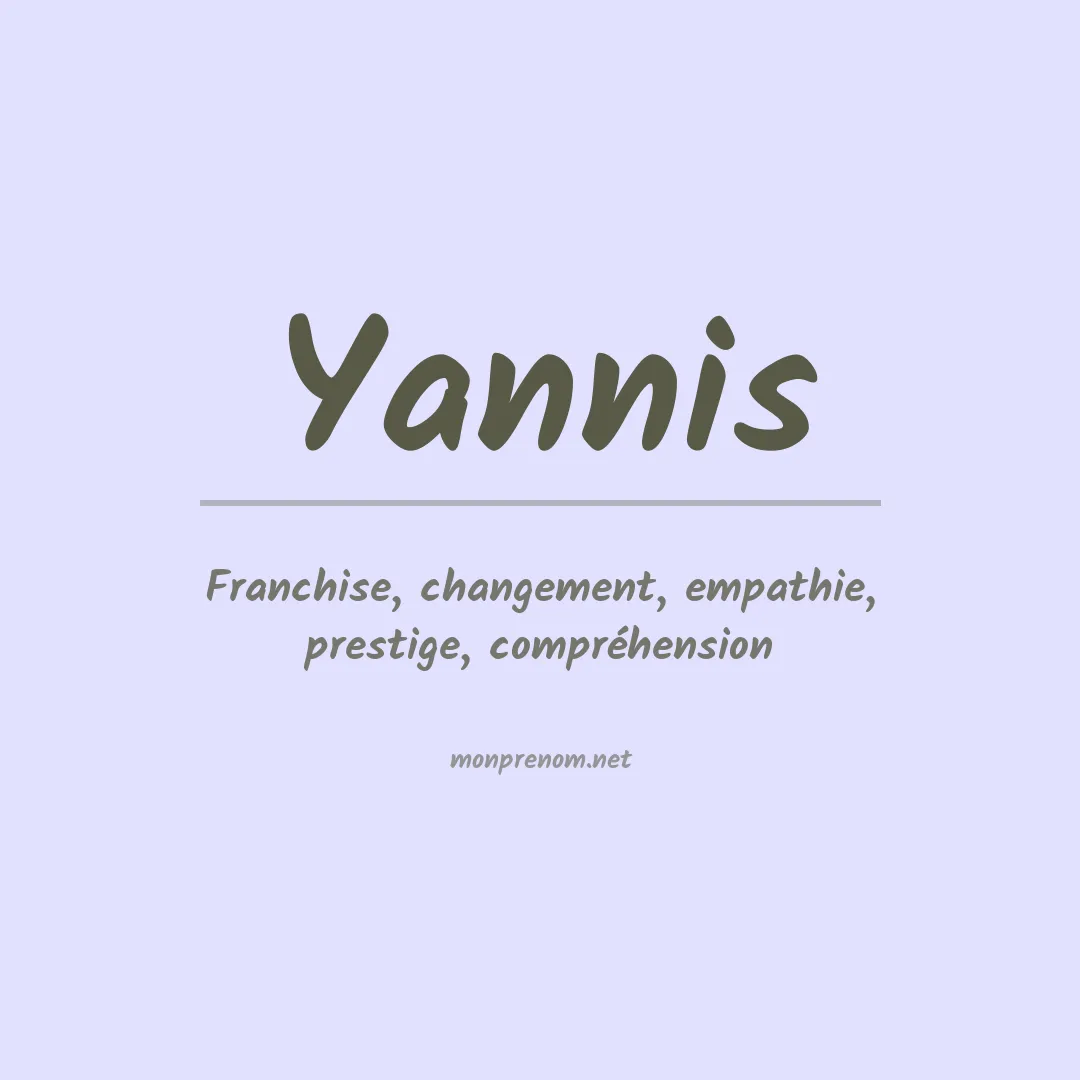 Signification du Prénom Yannis