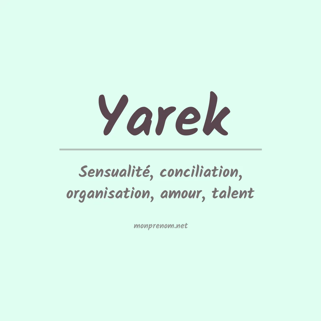 Signification du Prénom Yarek Signification du Prénom Yarek