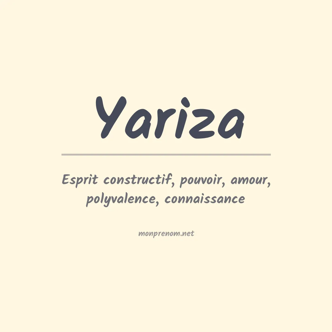 Signification du Prénom Yariza