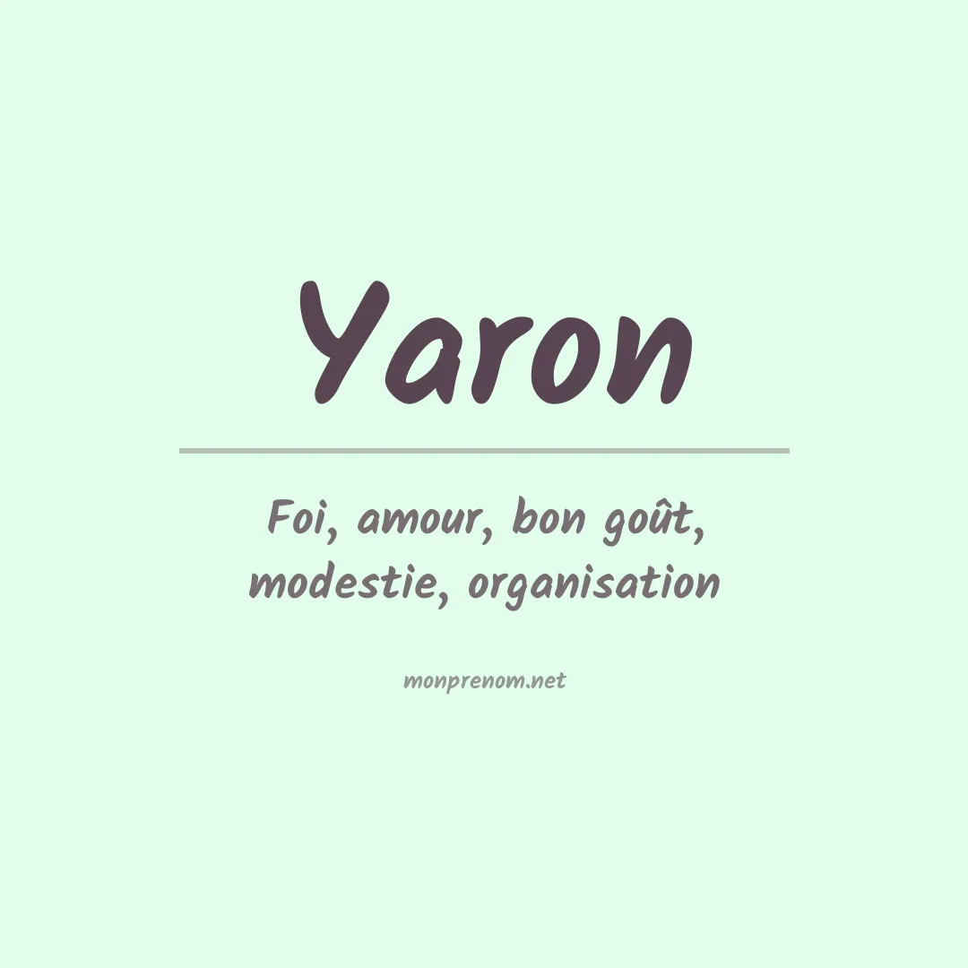 Signification du Prénom Yaron