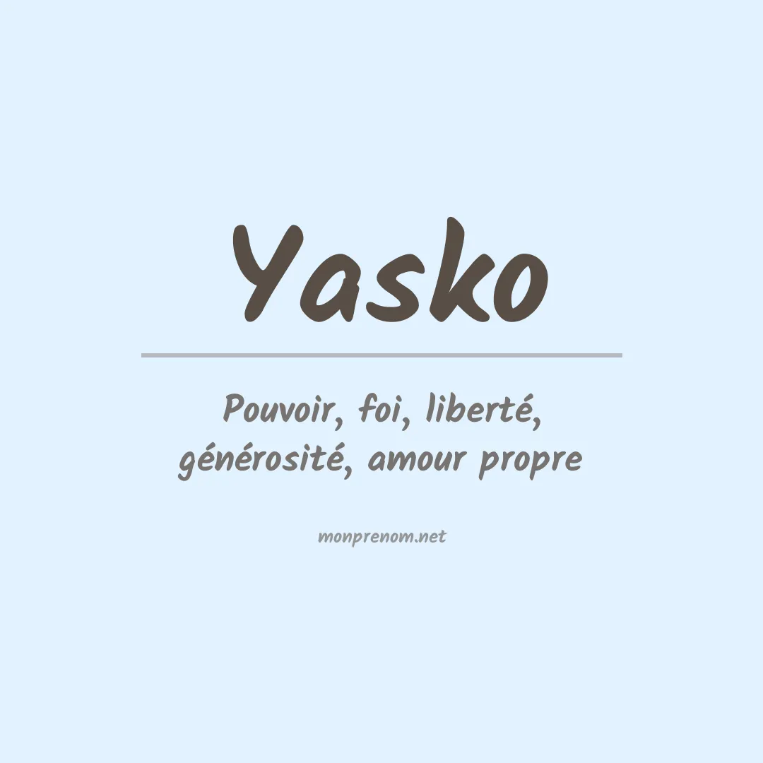 Signification du Prénom Yasko