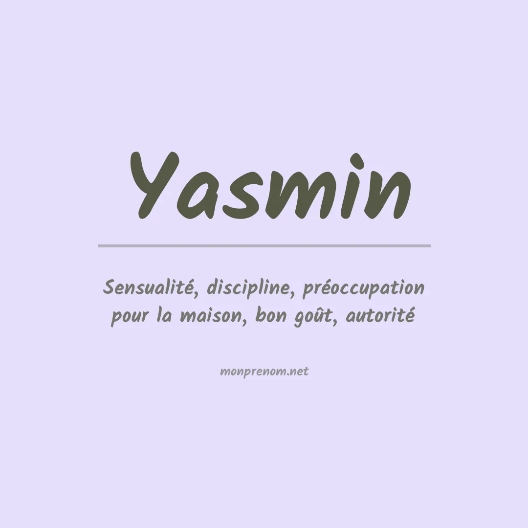 Signification du Prénom Yasmin