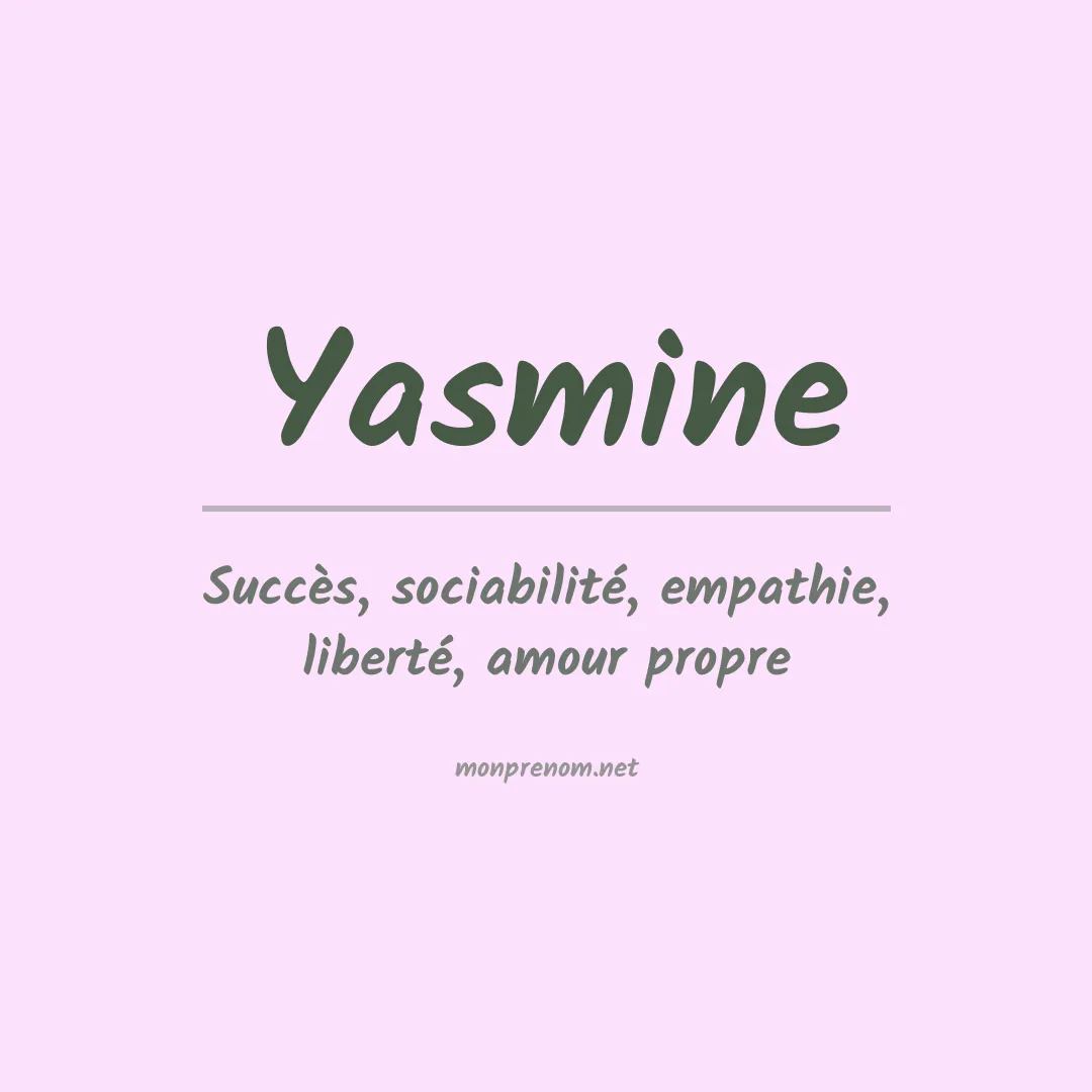 Signification du Prénom Yasmine