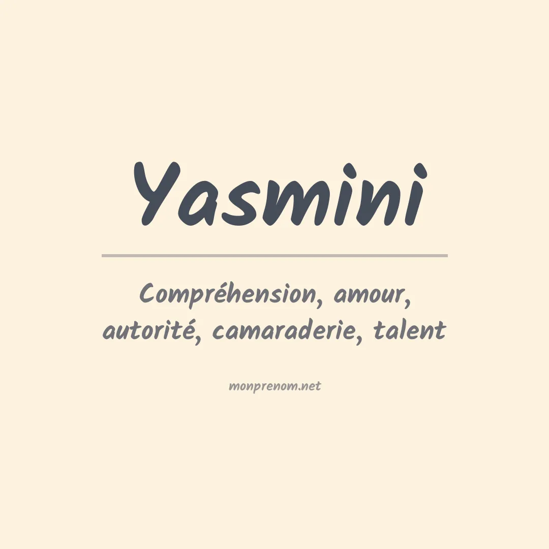 Signification du Prénom Yasmini Signification du Prénom Yasmini