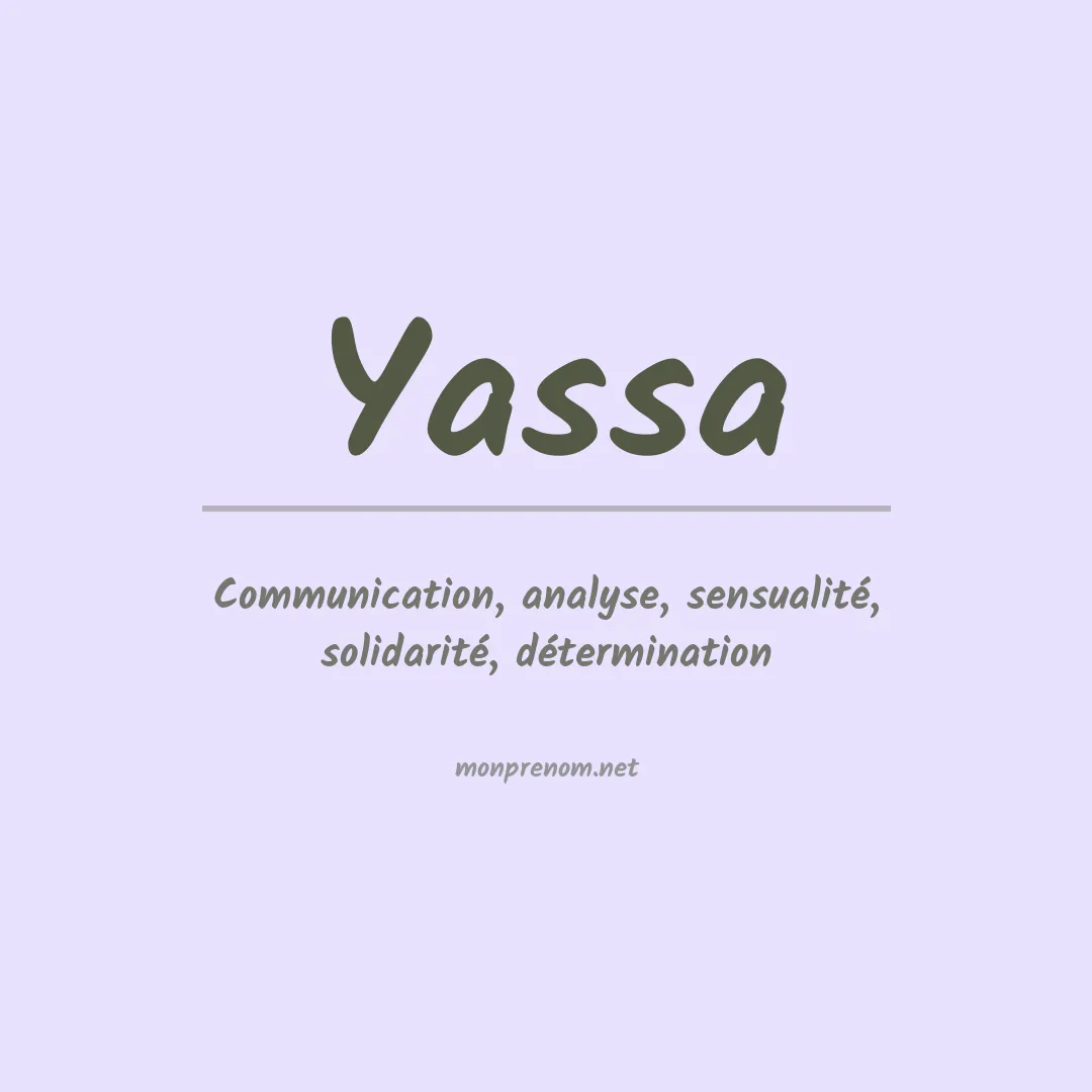 Signification du Prénom Yassa