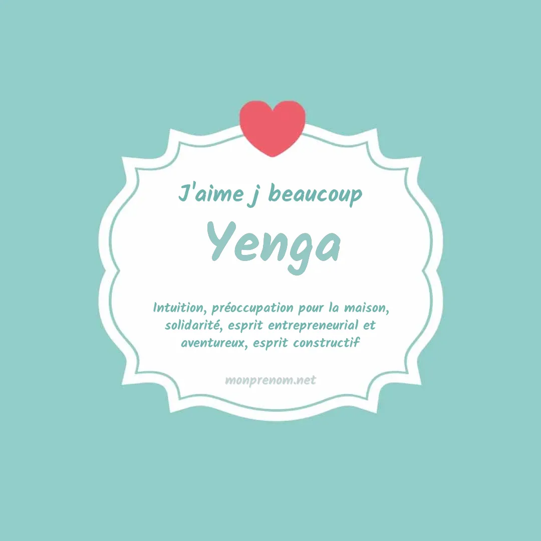 j'aime beaucoup Yenga