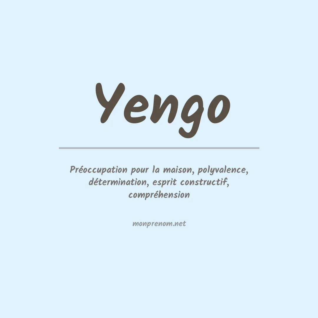 Signification du Prénom Yengo Signification du Prénom Yengo