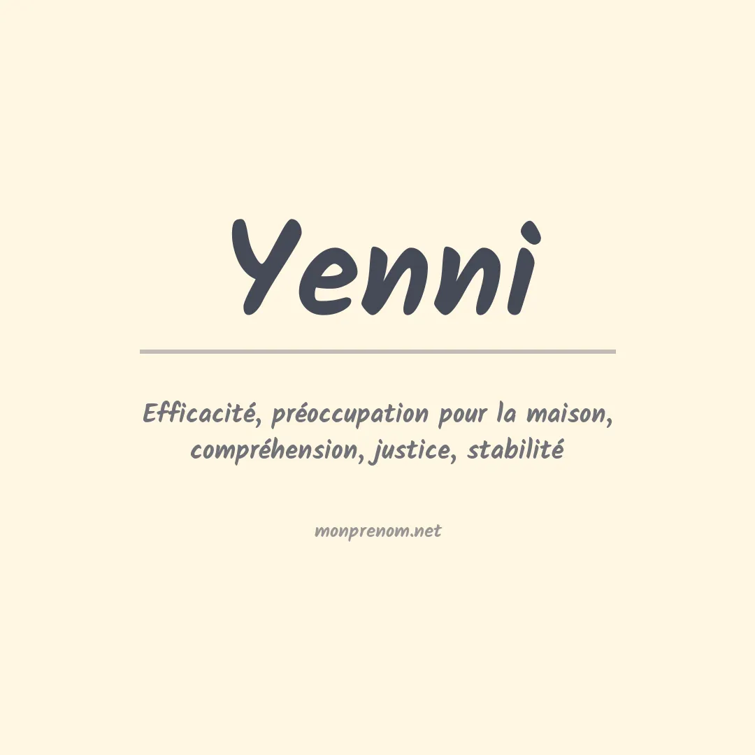 Signification du Prénom Yenni