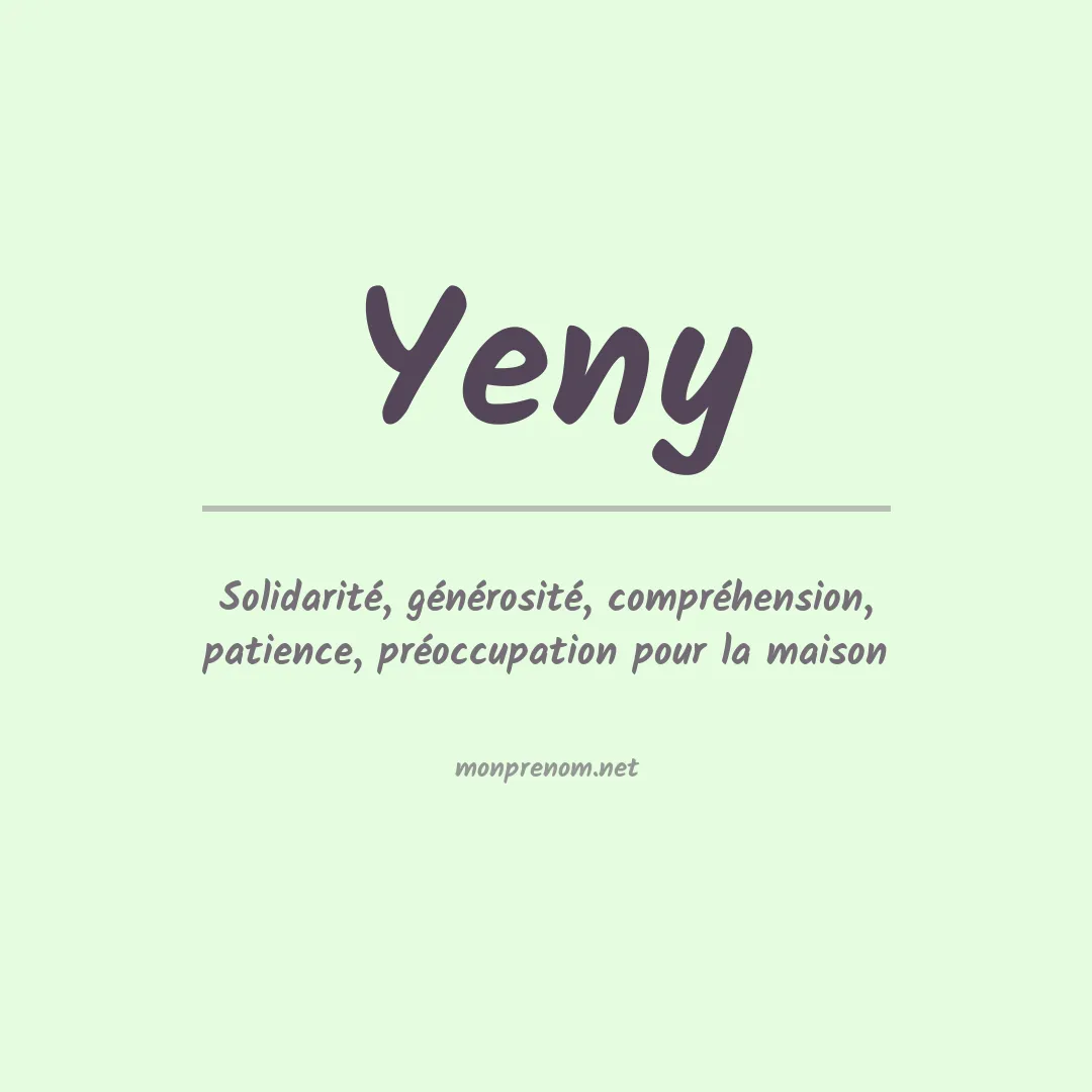 Signification du Prénom Yeny