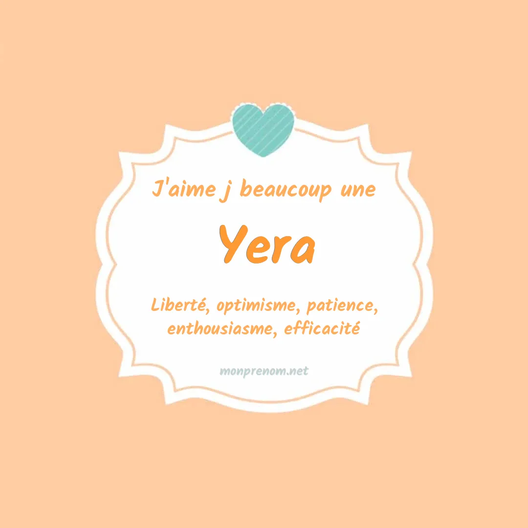 j'aime beaucoup Yera