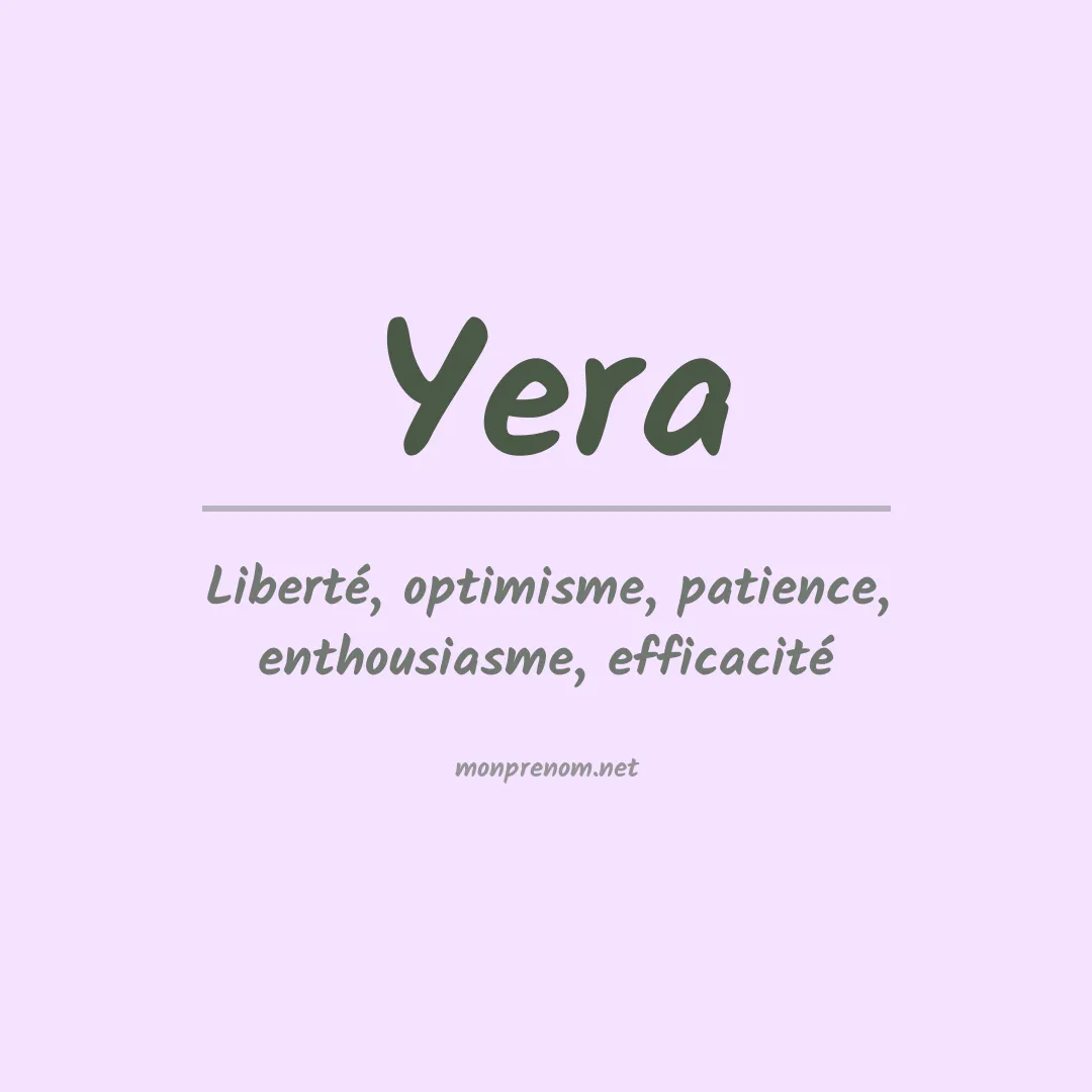 Signification du Prénom Yera