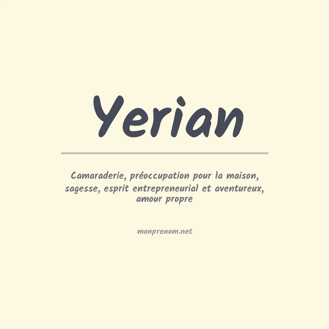 Signification du Prénom Yerian