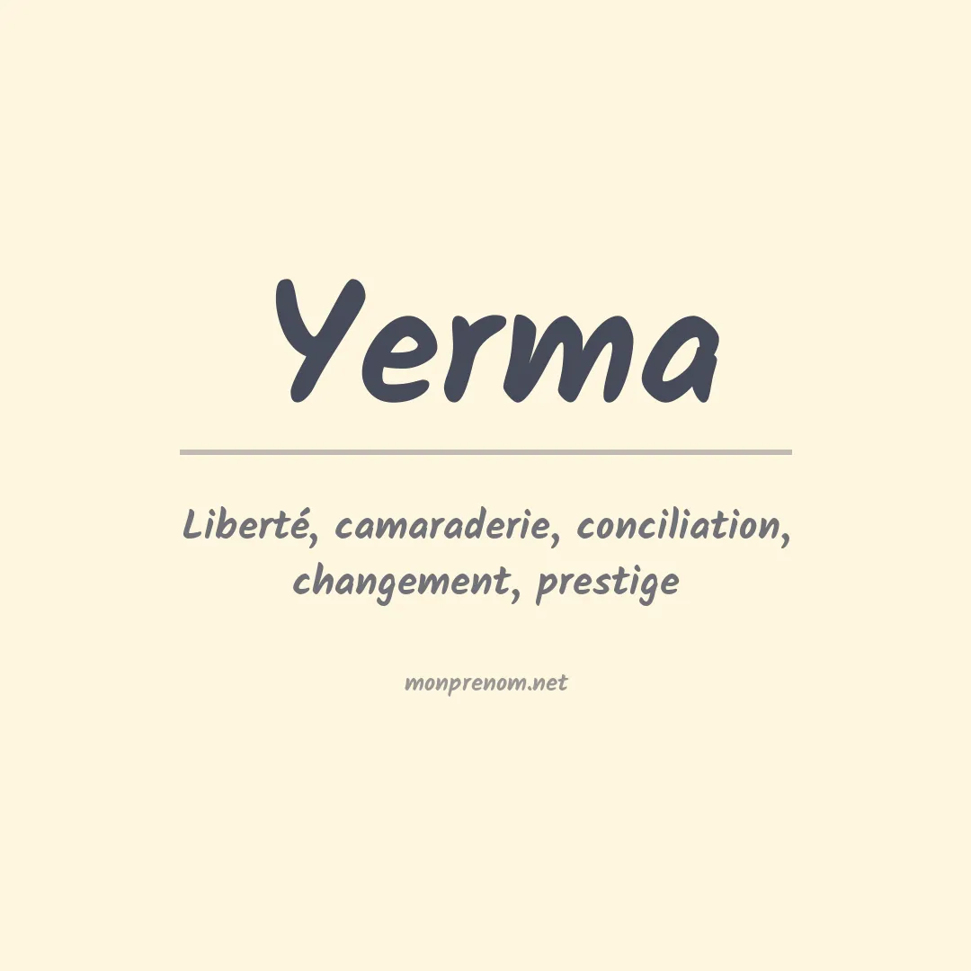 Signification du Prénom Yerma