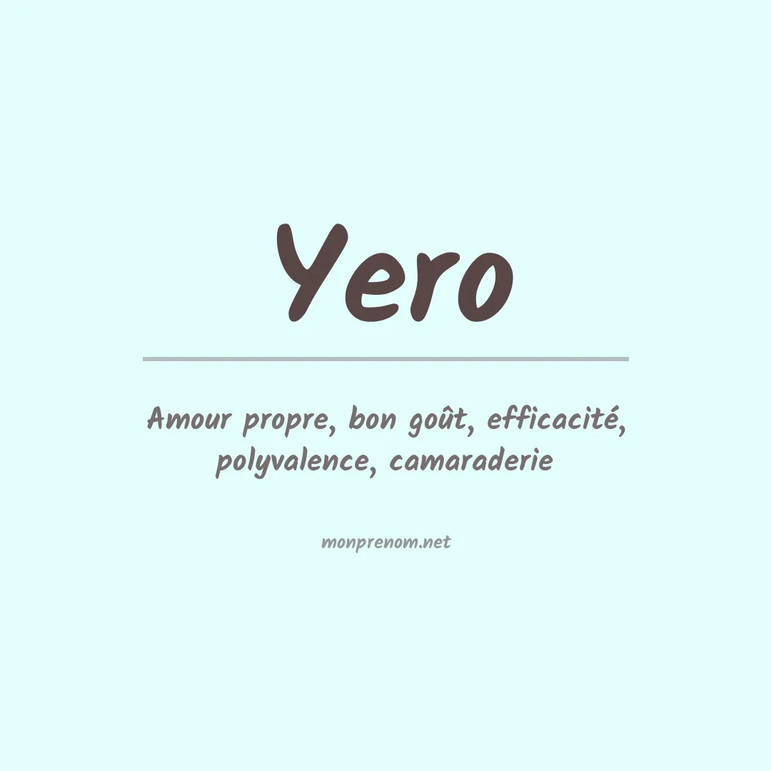 Signification du Prénom Yero